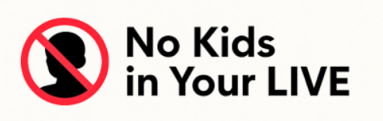 No Kids in Your TikTok LIVE: